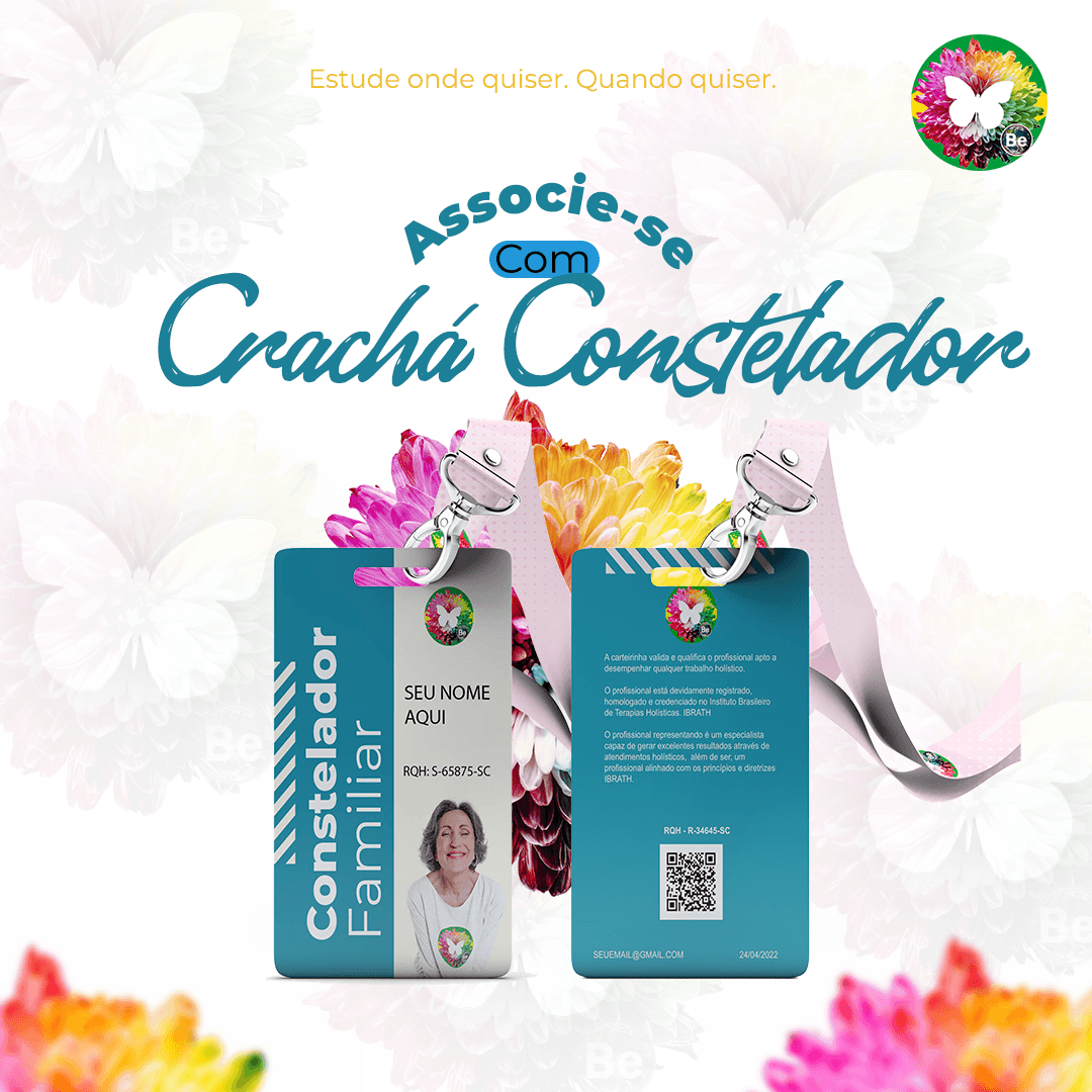 Registro Profissional / Crachá / Carteirinha Constelador Familiar Digital - IBRATH Instituto Brasileiro de Terapias Holísticas Bert Hellinger, Constelador Familiar, Constelação Familiar, Constelação Familiar Sistemica, crachá, crachá digital, registro profissional